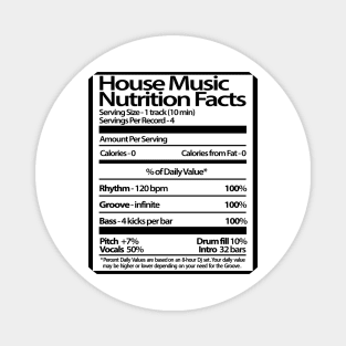 House Music Nutrition Facts Magnet